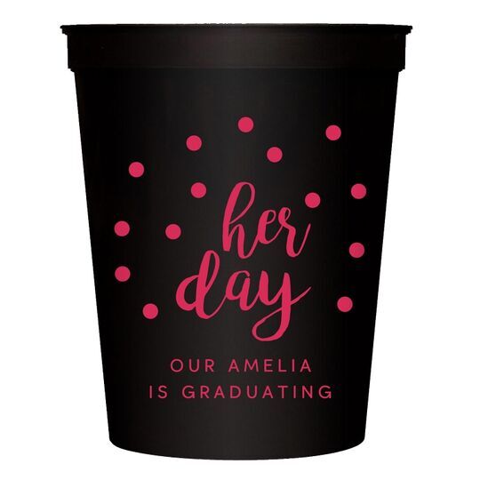 Confetti Dots Her Day Stadium Cups